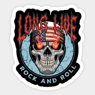 LONG LIVE ROCK & ROLL! Sticker